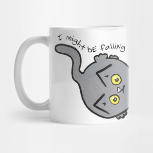 I Might Be Falling Circle Cat Mug